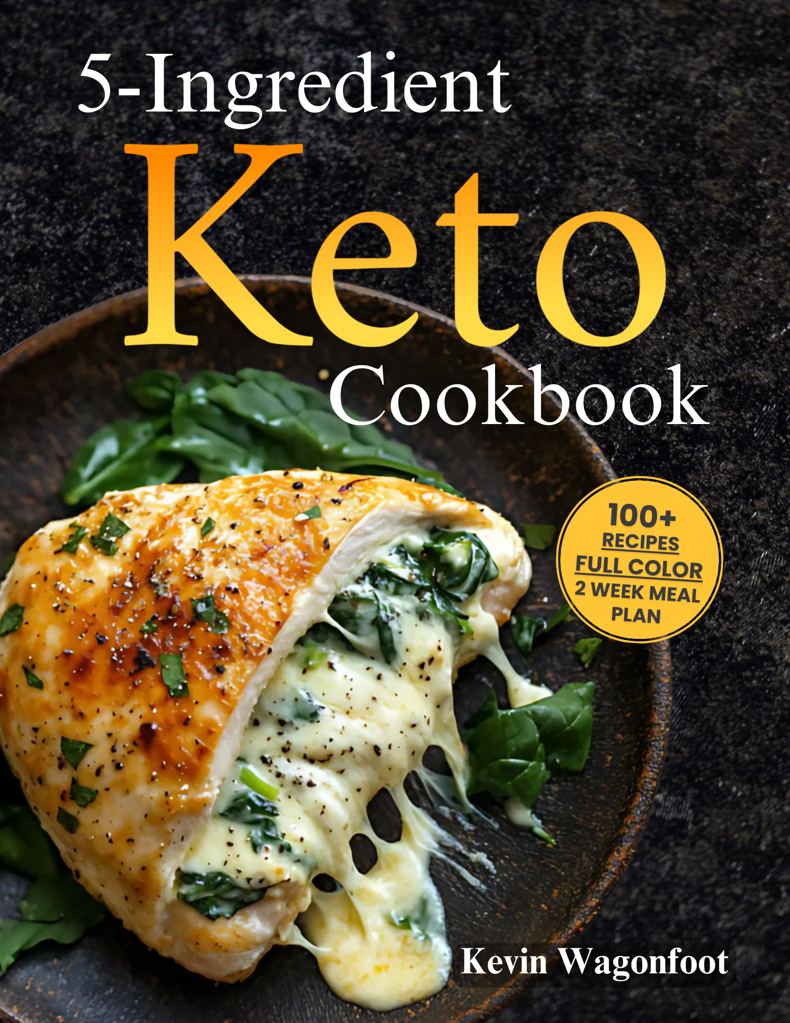 5-Ingredient Keto Cookbook
